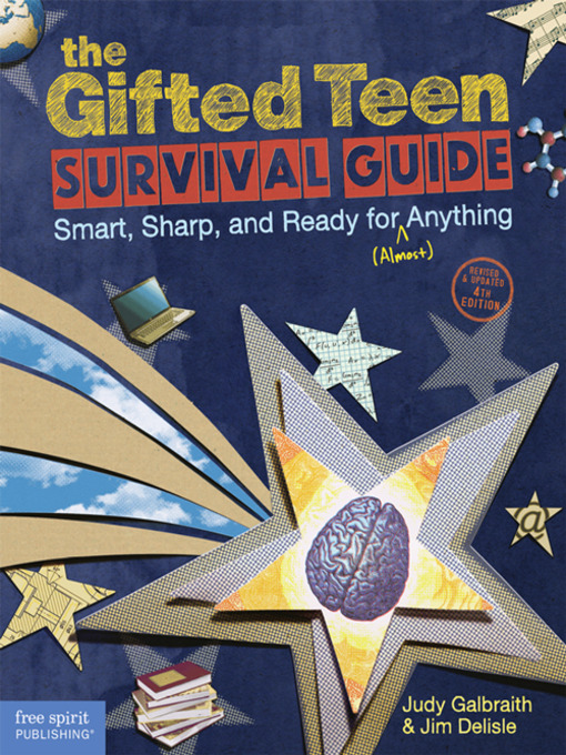 Title details for The Gifted Teen Survival Guide by Judy Galbraith - Available
